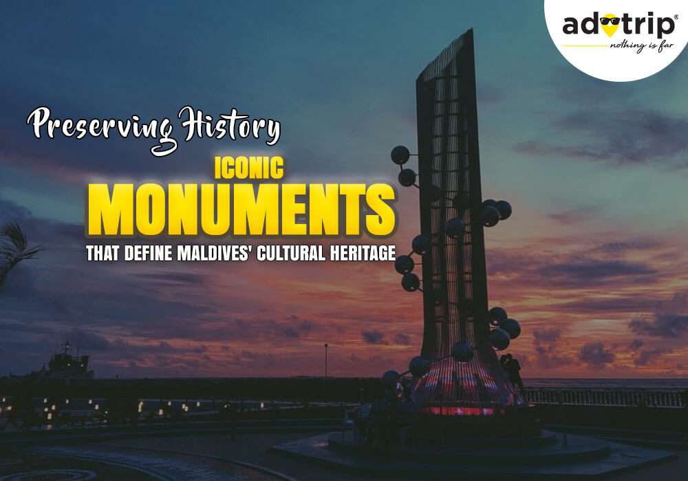 Monuments Of Maldives